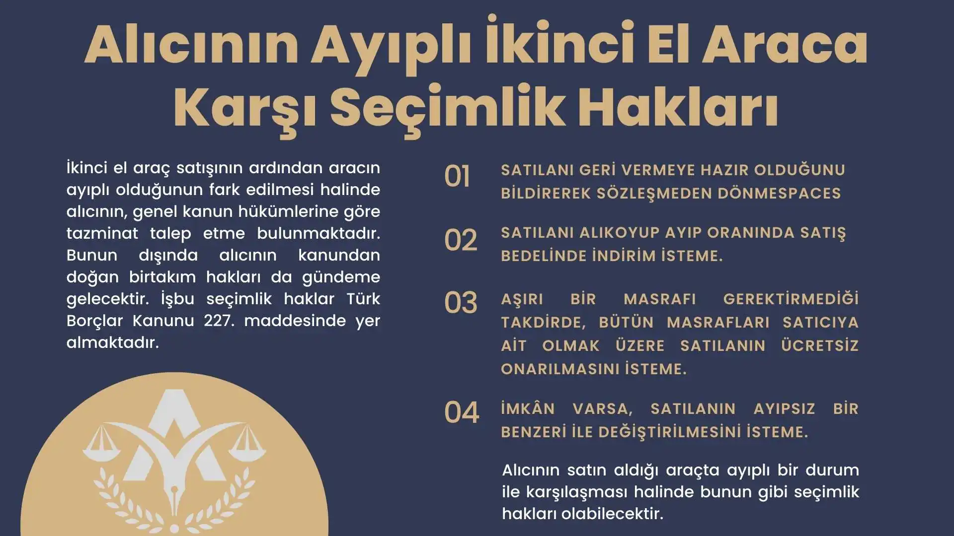 Alıcının ayıplı 2. el araca karşı seçimlik hakları nelerdir?