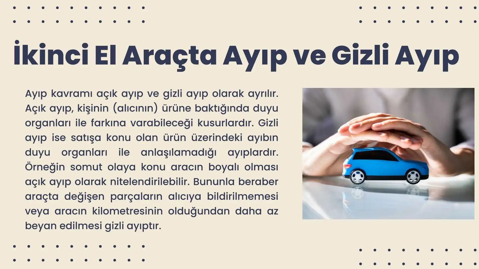 2. el araçta ayıp ve gizli ayıp kavramları