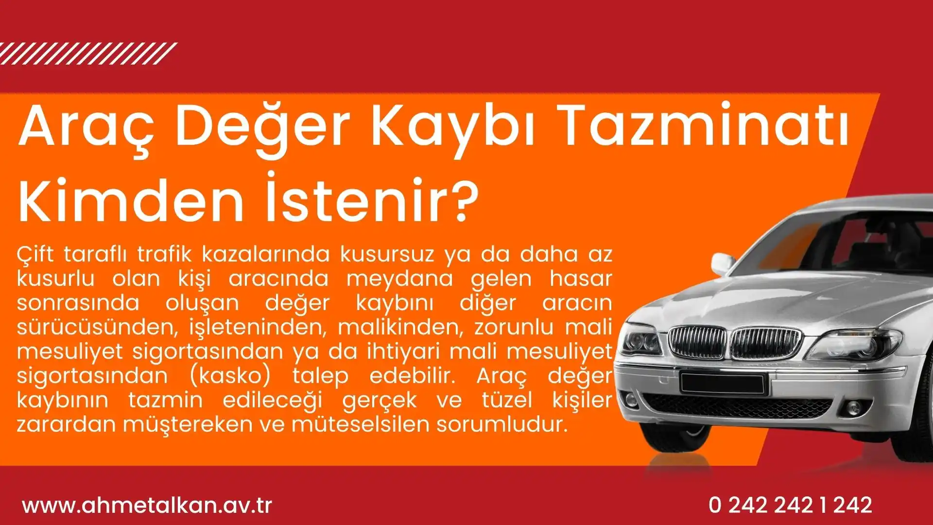 Arac Değer Kaybı Tazminatı kimden istenir 